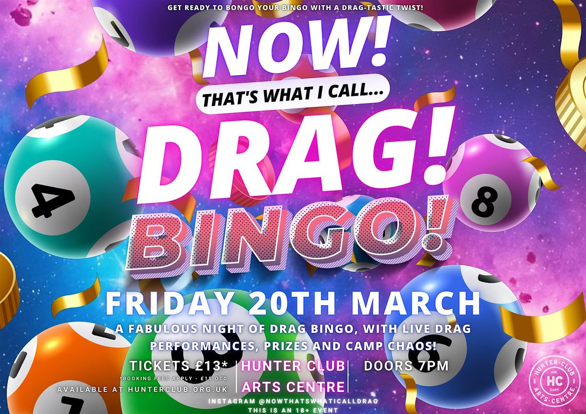 NOW! That's What I Call...DRAG! BINGO! Bury St Edmunds!