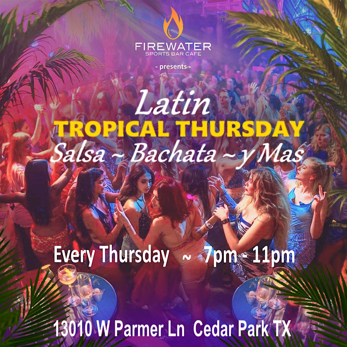 LATIN TROPICAL THURSDAY