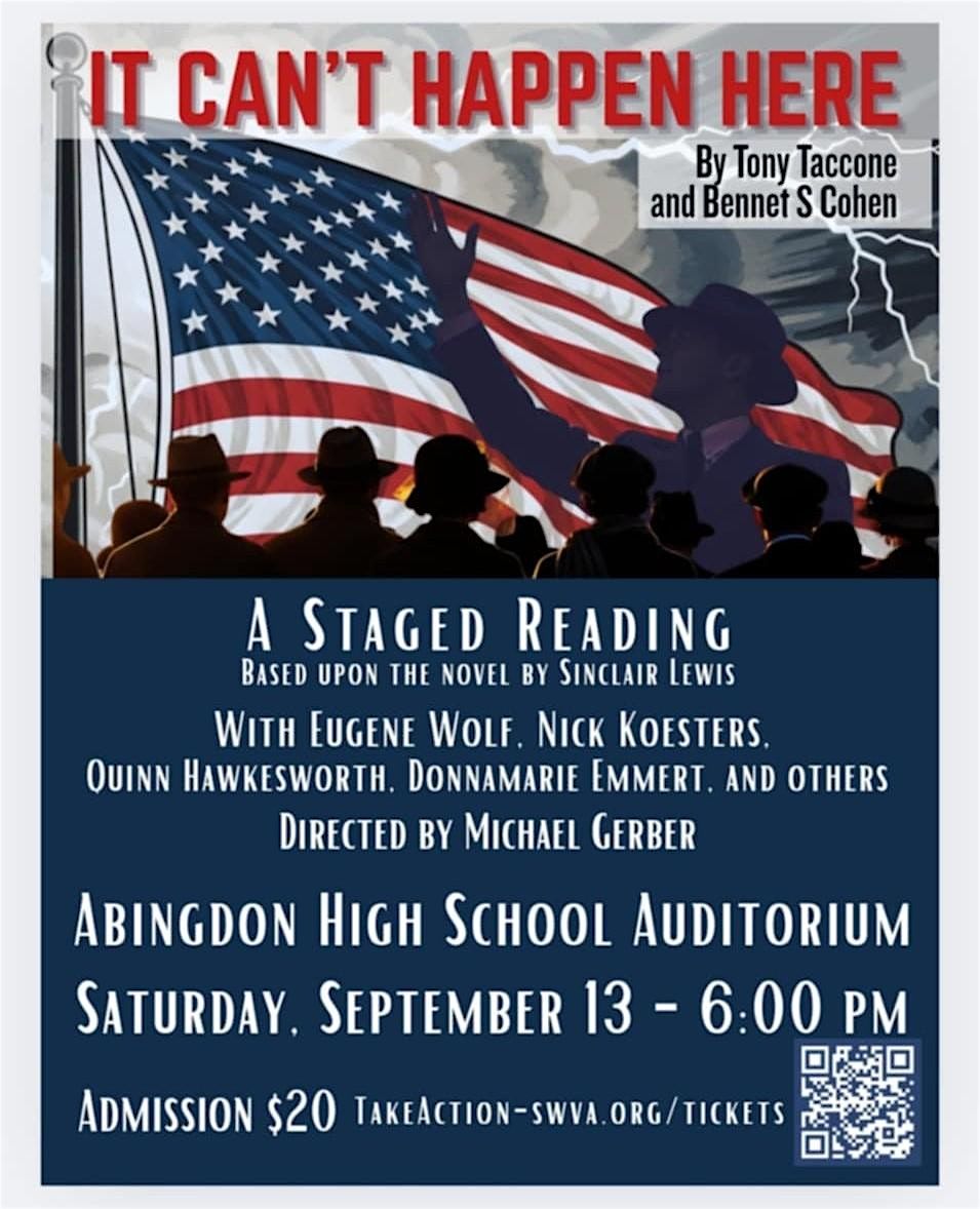 It Can't Happen Here - A Staged Reading