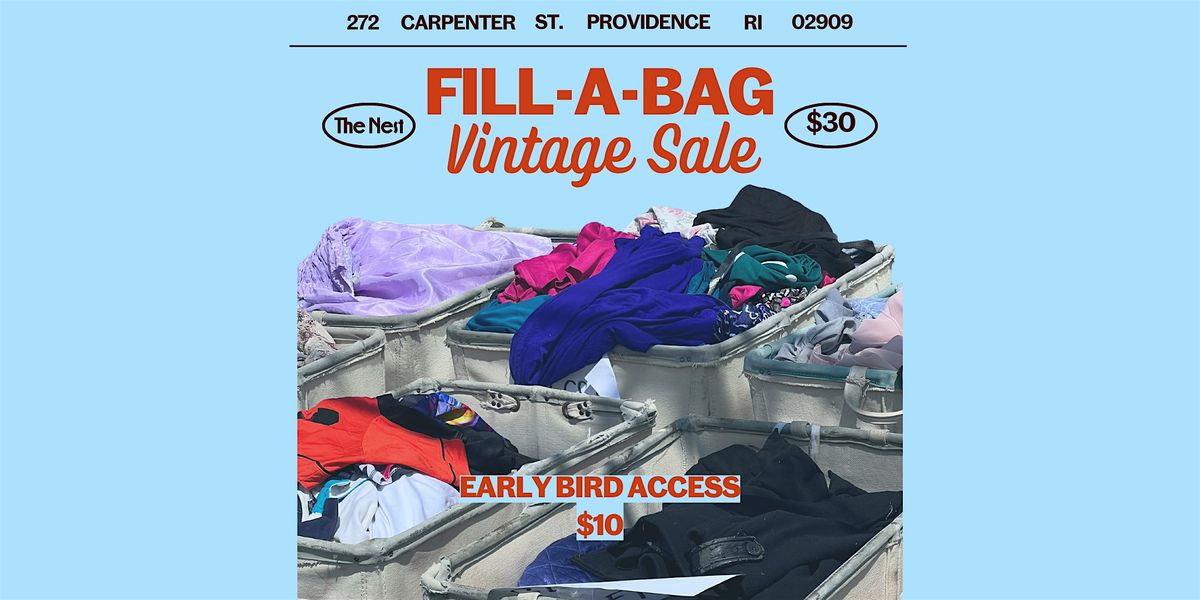 Early Bird Access to The Nest's $30 Fill-a-Bag Sale