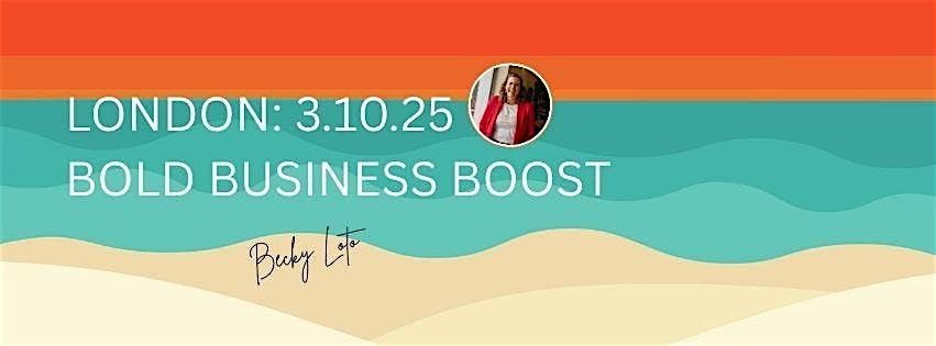 Bold Business Boost for Female Entrepreneurs - Confidence, Clarity & Calm