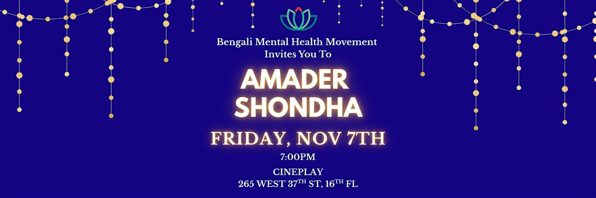 BMHM Amader Shondha - A Night of Community, Celebration, and Culture!