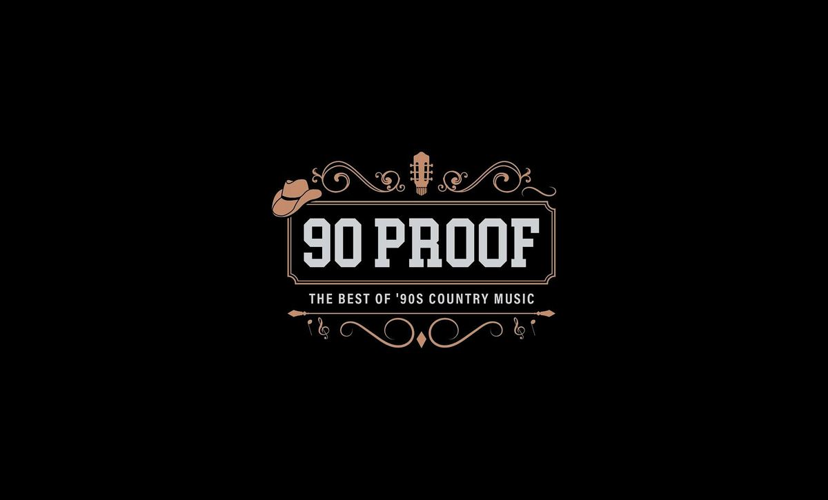 90 Proof Country