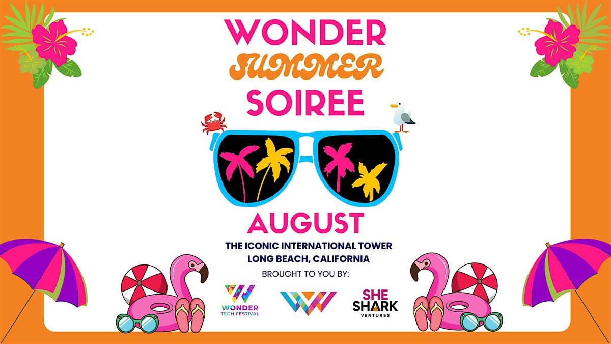 Wonder Summer Soiree and Networking Mixer