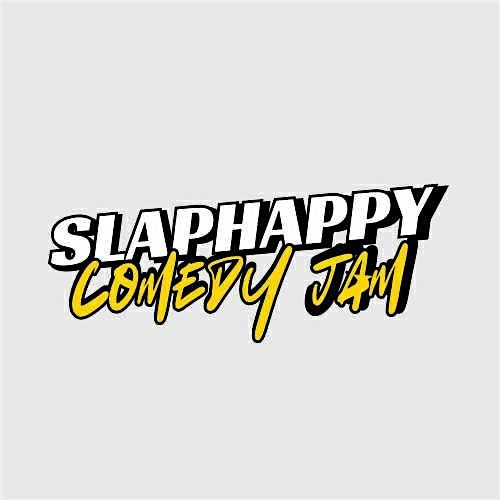 Slaphappy comedy jam