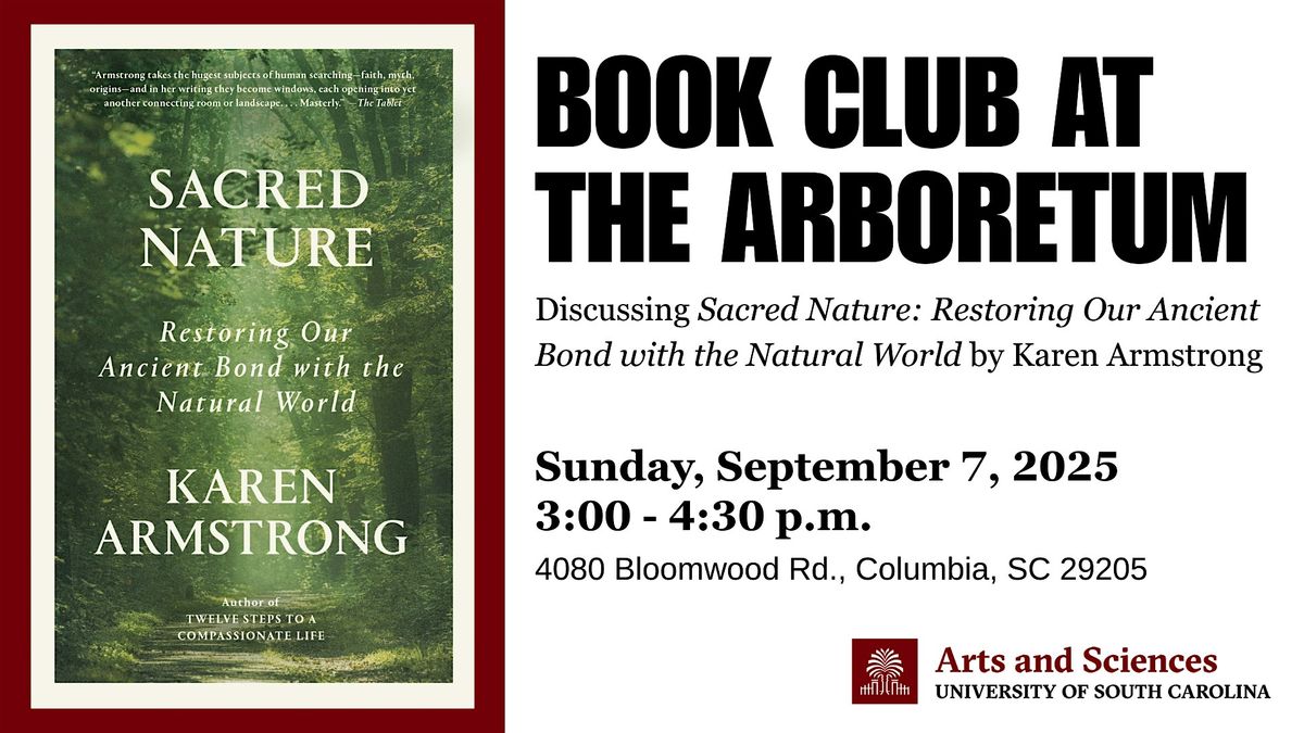USC Belser Book Club: "Sacred Nature" by Karen Armstrong