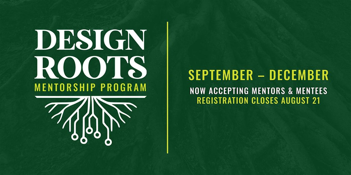 Design Roots Mentorship Program