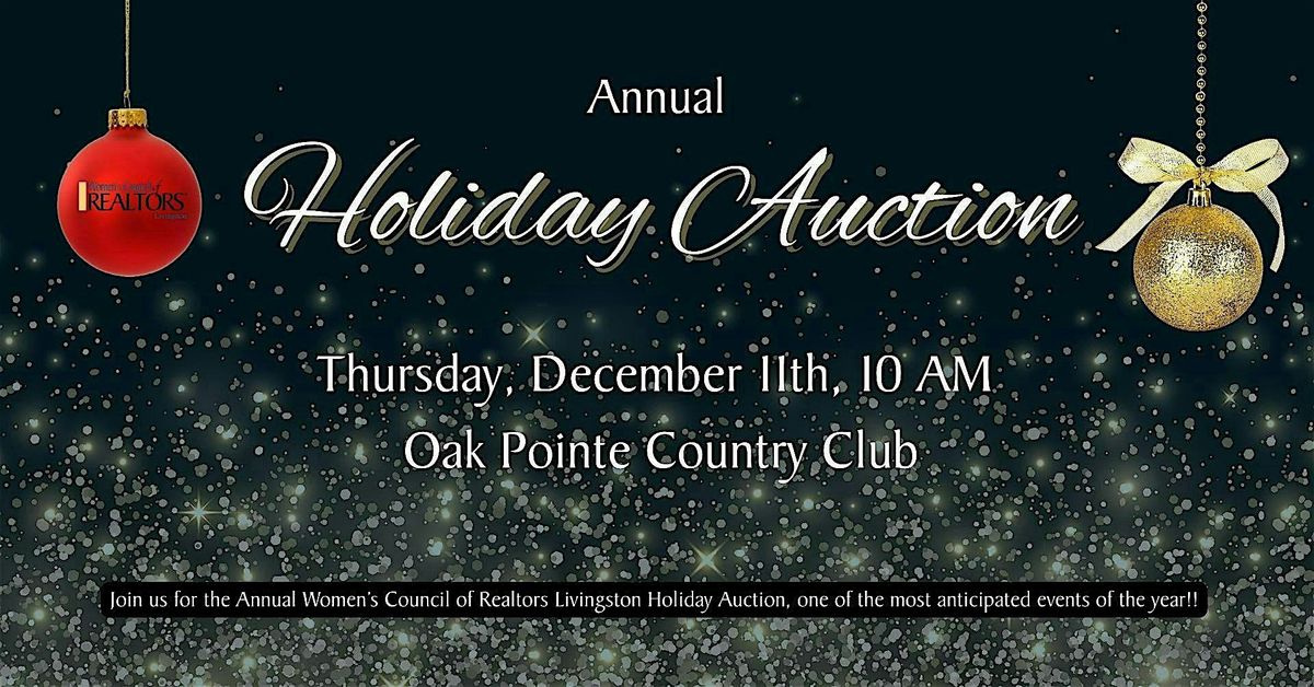 Annual Holiday Auction - Women's Council of Realtors Livingston