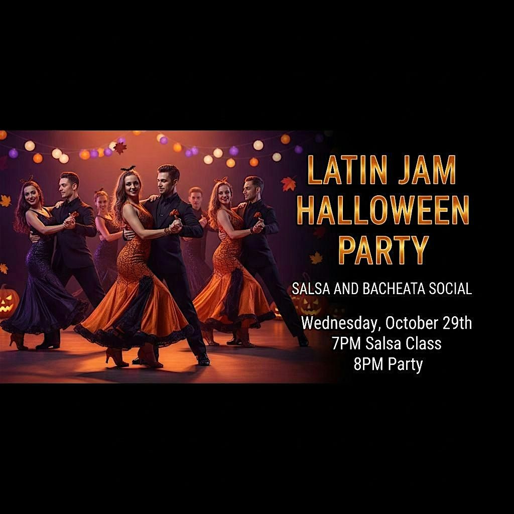 Latin Jam Halloween Dance party I Salsa & Bachata Social Dancing