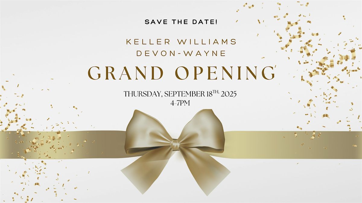 Keller Williams Devon Wayne Grand Opening Party