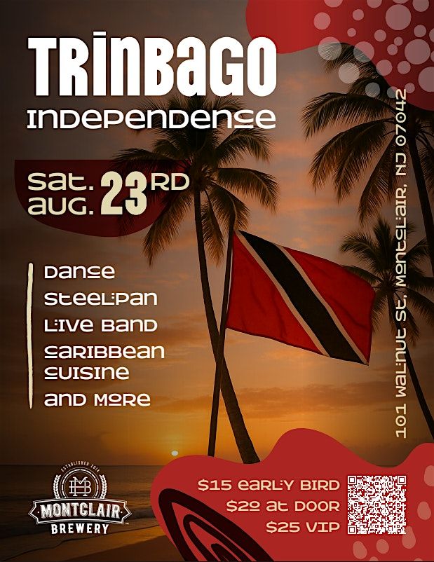 2nd Annual TrinBago Independence Celebration at Montclair Brewery