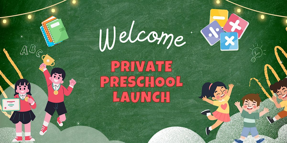 Adventure World Kids Open House \u2013 Private Preschool Launch