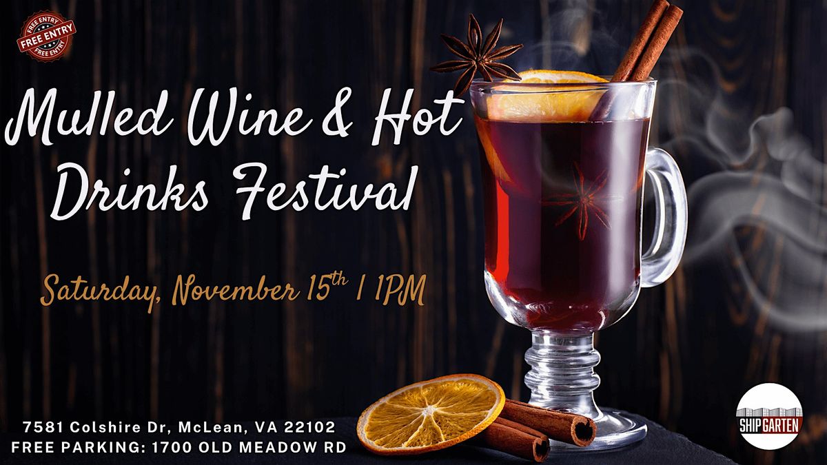 Mulled Wine & Hot Drinks Festival