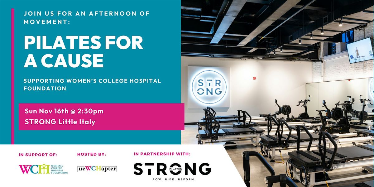 Pilates for a Cause - In Support of Women's College Hospital Foundation