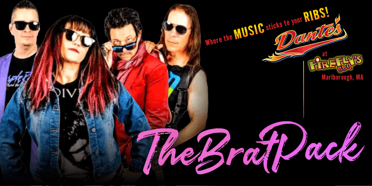 The Brat Pack in Dante's at Firefly's BBQ