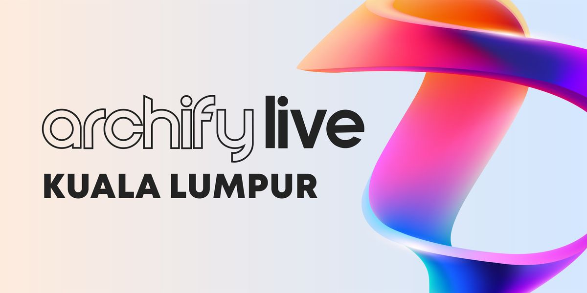 Archify Live Kuala Lumpur 2025