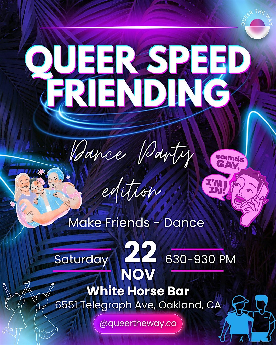 Queer Speed Friending Dance Party Edition