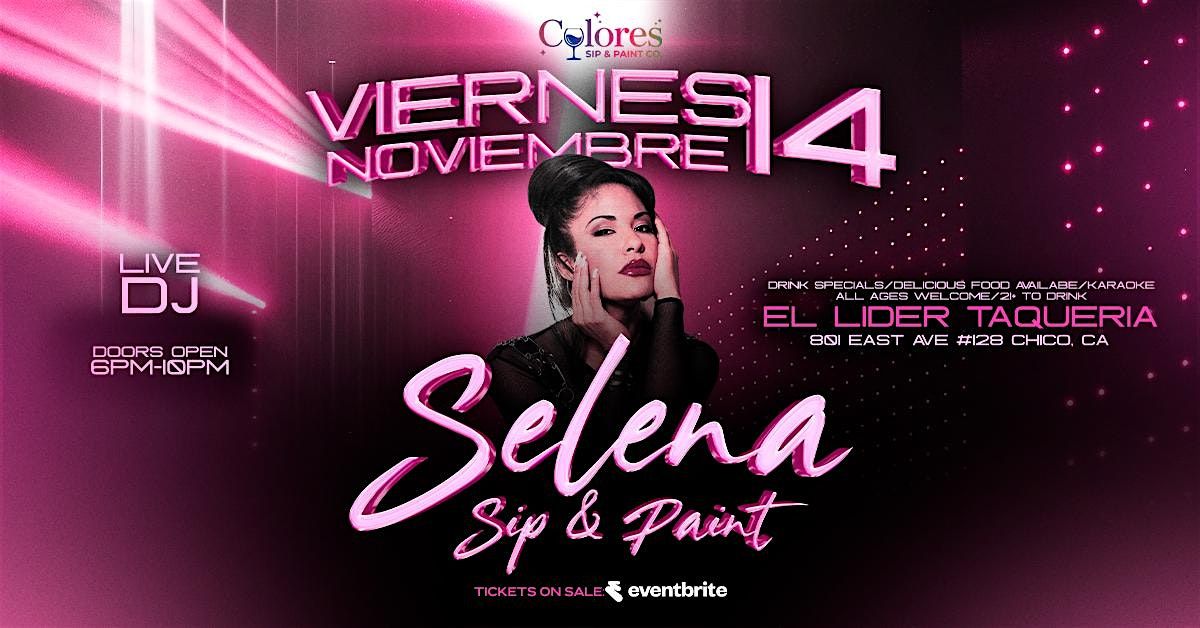 Selena Sip & Paint in Chico