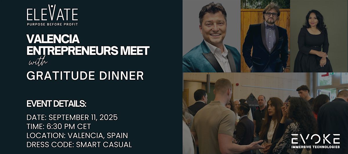 Valencia Entrepreneurs Meet with Gratitude\u00a0Dinner