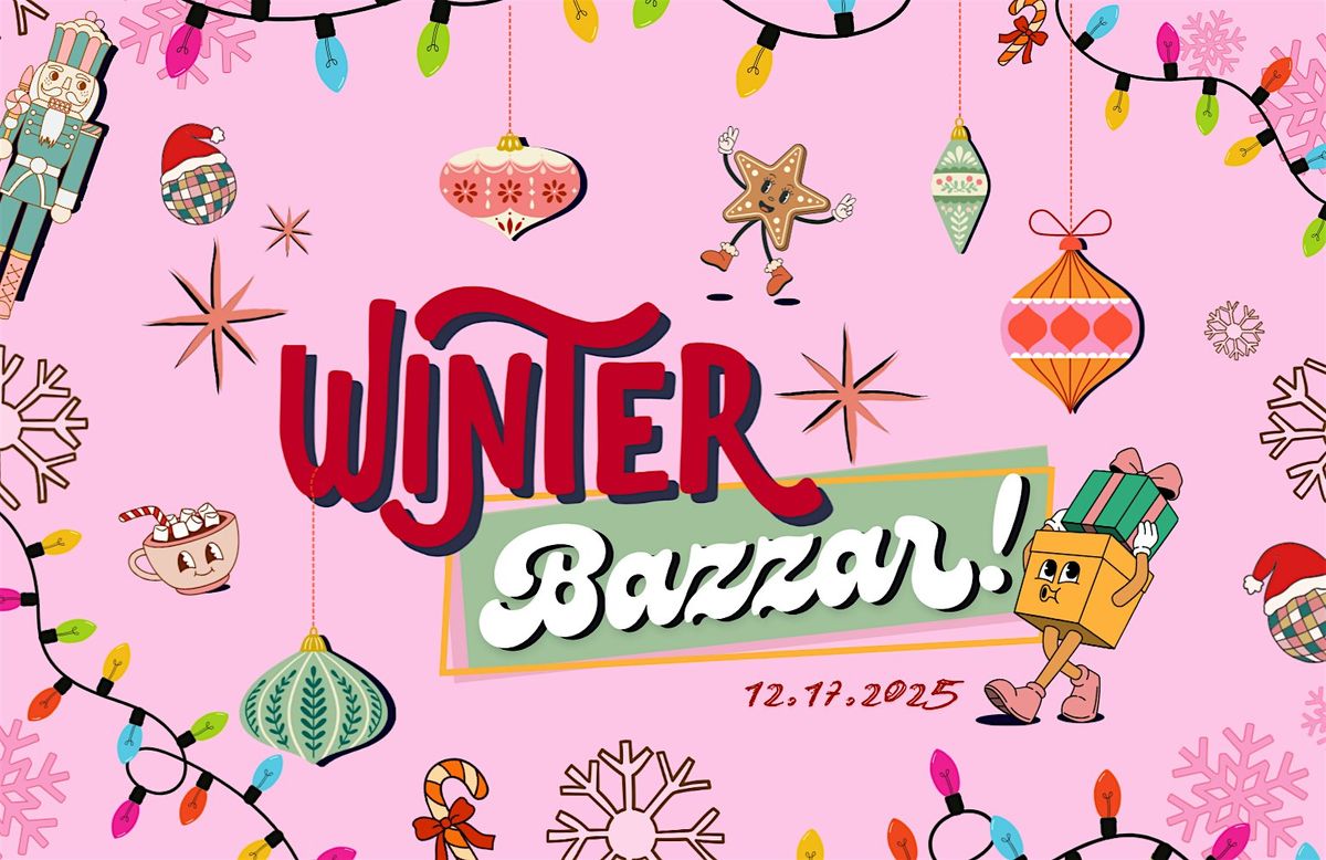 Winter Bazaar!