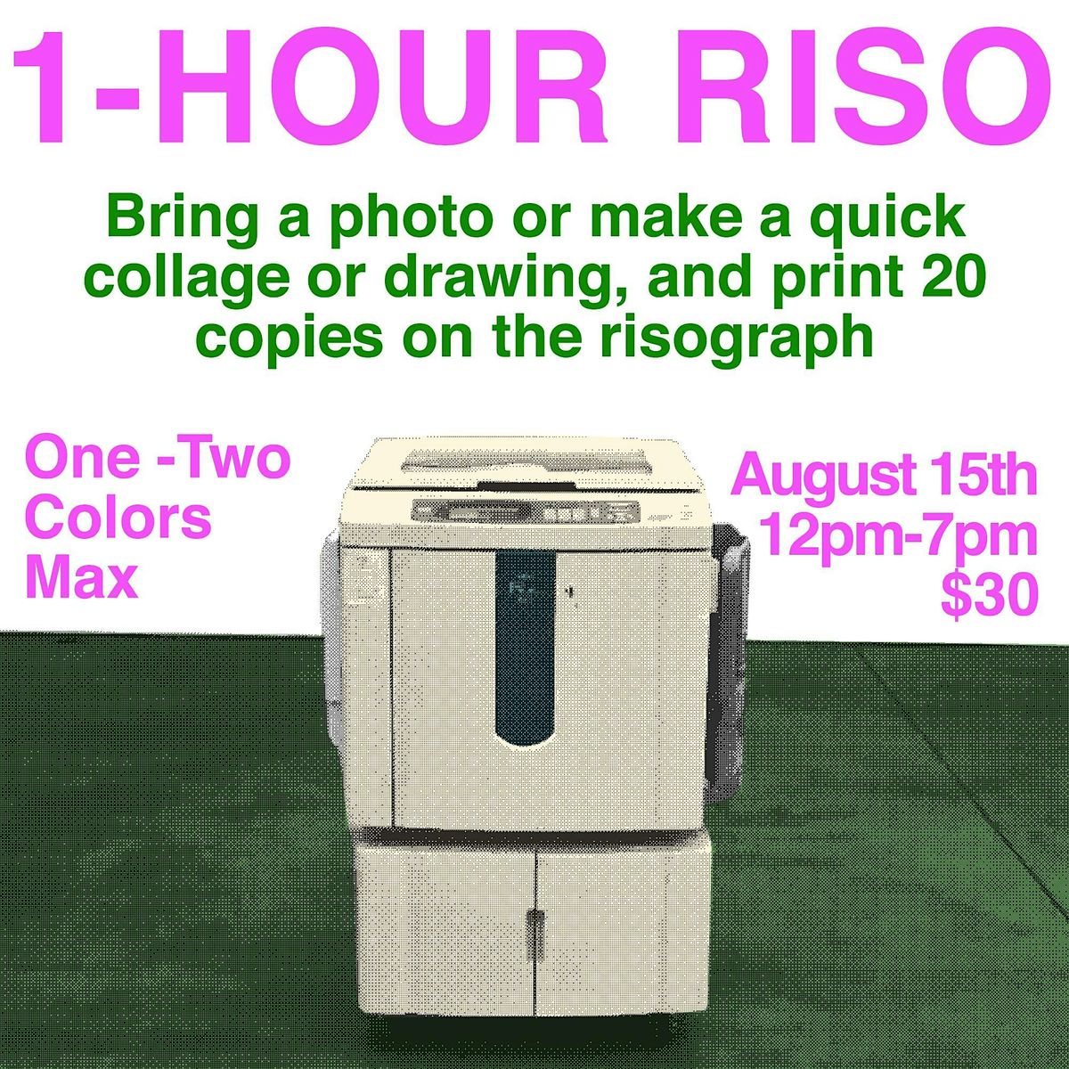 1-Hour Risograph Printing (8\/15)