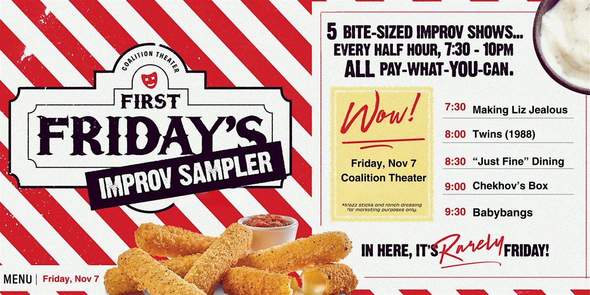 First Friday Improv Super Sampler!