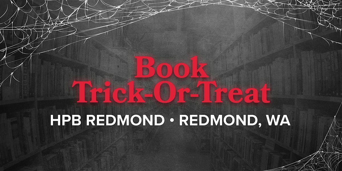 Book Trick-Or-Treat at HPB Redmond