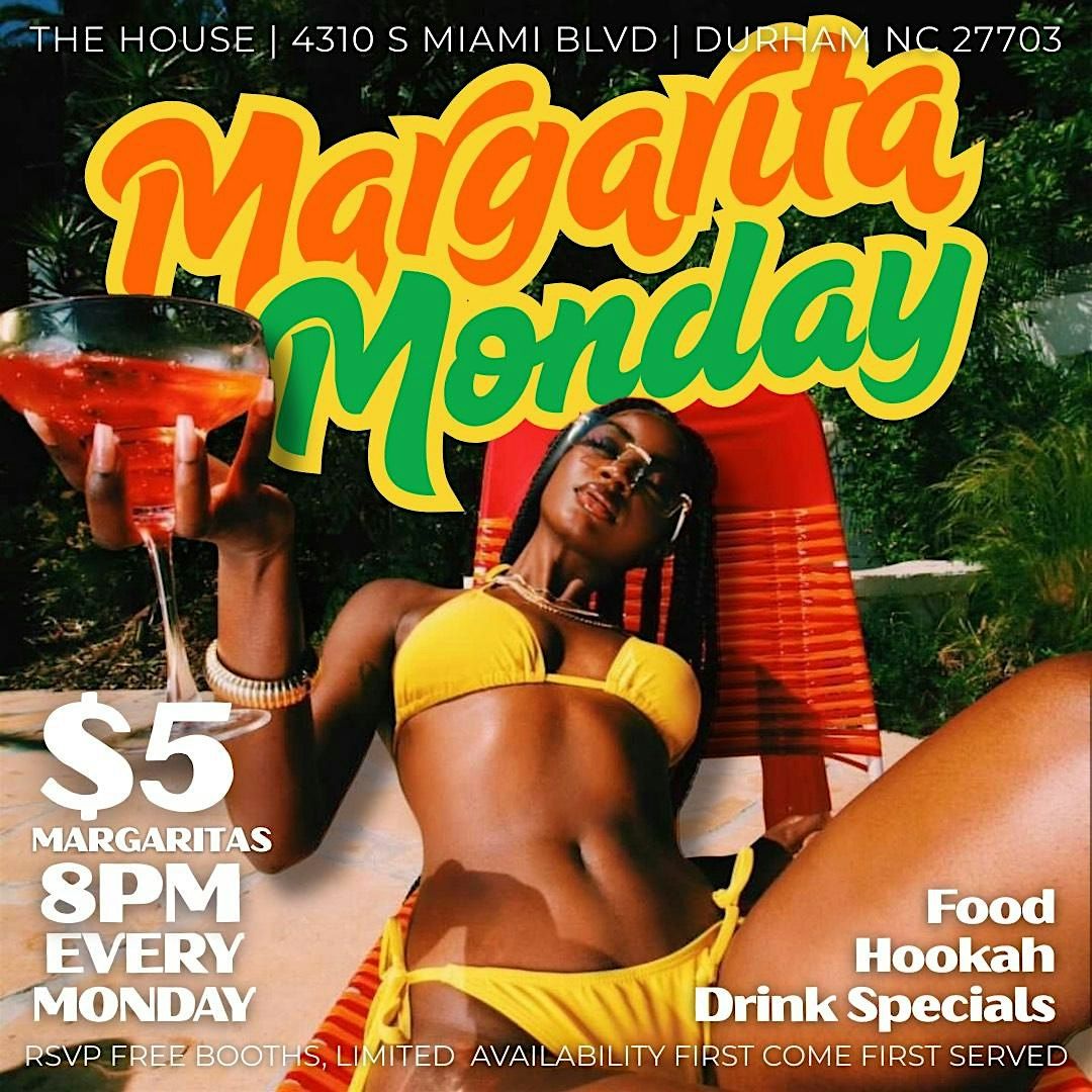 Margarita Mondays