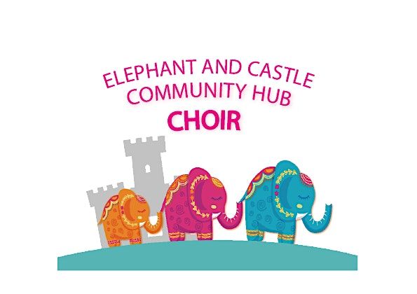 Elephant & Castle Community Choir