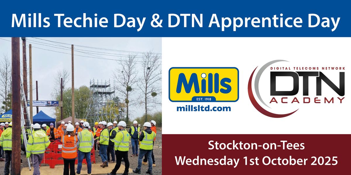 Mills Techie Day and DTN Apprentice Day - DTN Academy
