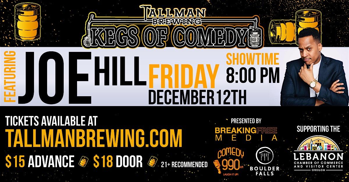Kegs of Comedy featuring Joe Hill