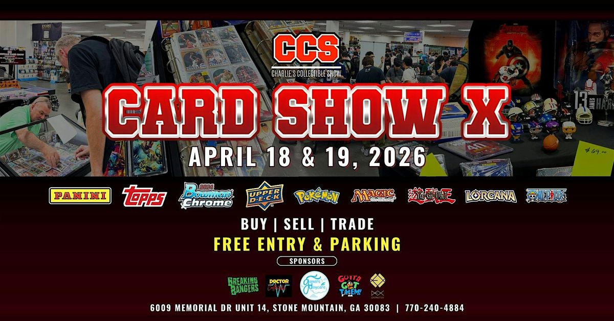 CCS Card Show X