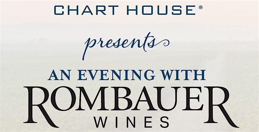 Rombauer Wine Dinner - Chart House Stateline