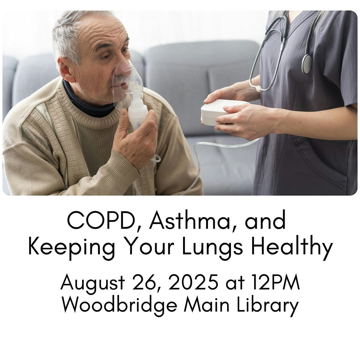 COPD, Asthma, and Keeping Your Lungs Healthy