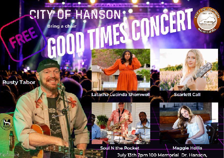 Hansons Good Times Food Truck and Concert Festival 100 Memorial Dr