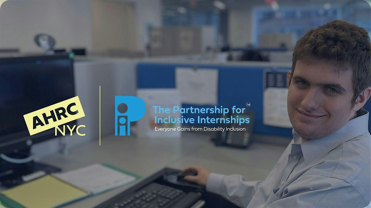 The Partnership for Inclusive Internships 250 Interns Celebration