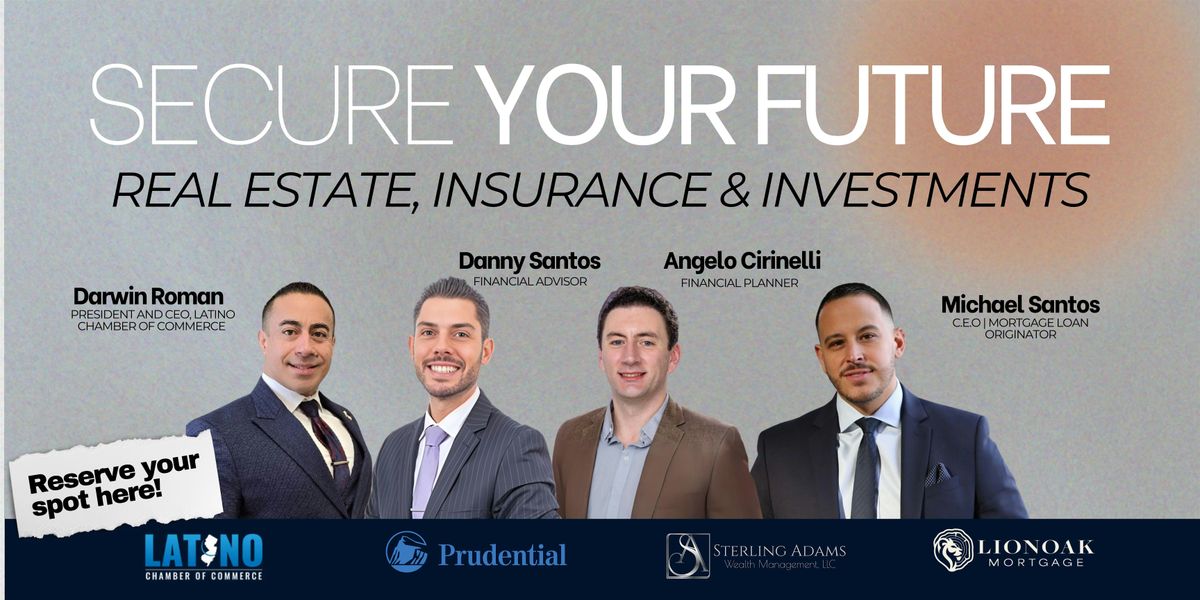 Secure Your Future: Real Estate, Insurance & Investments