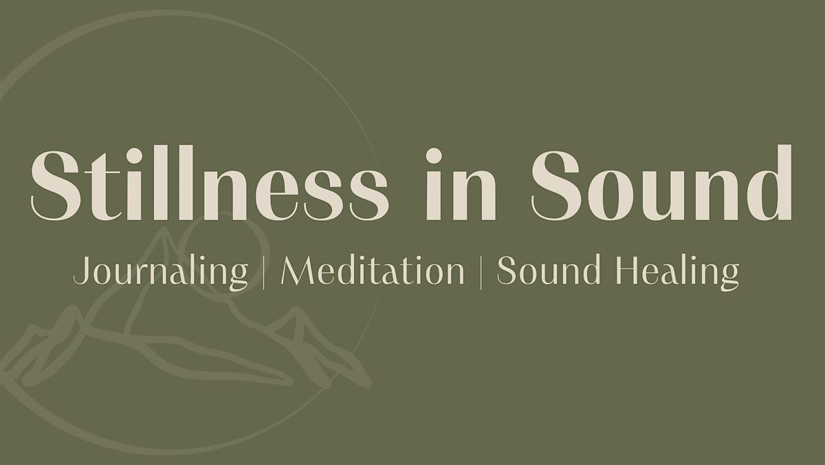 Stillness in Sound- A Sunday Reset