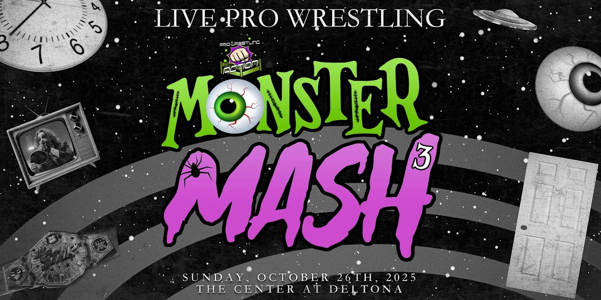 Pro Wrestling Action: MONSTER MASH 3