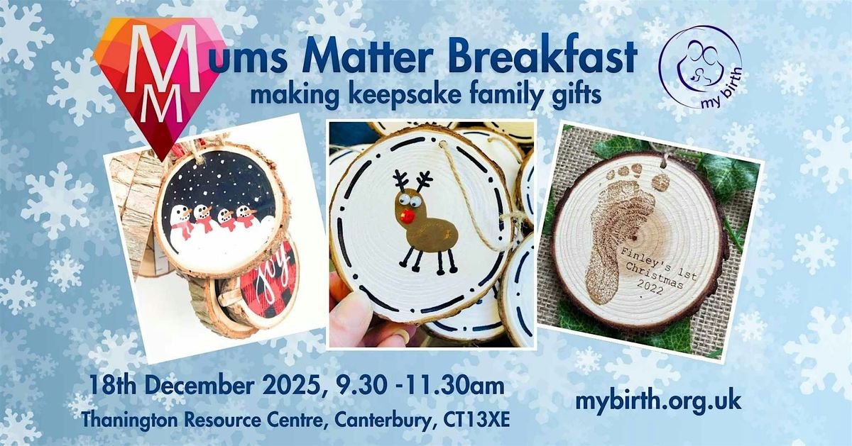 Mums Matter Breakfast making festive keepsakes gifts 18\/12\/25
