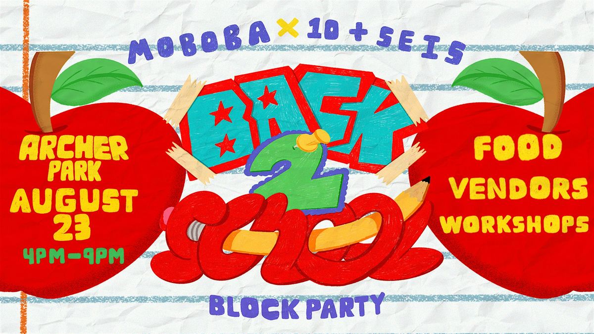 Back 2 School Block Party