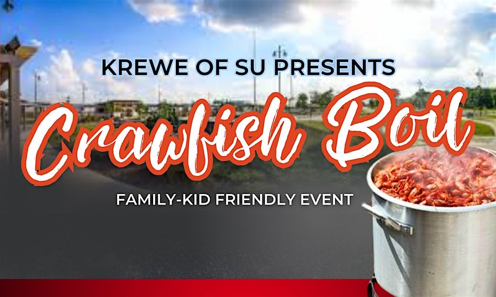 Krewe of SU Crawfish Boil 2026