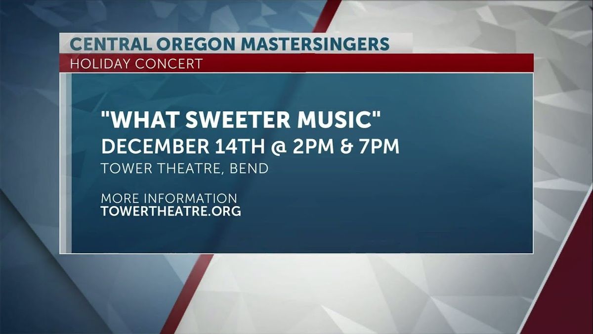 Central Oregon Mastersingers at Tower Theatre - OR