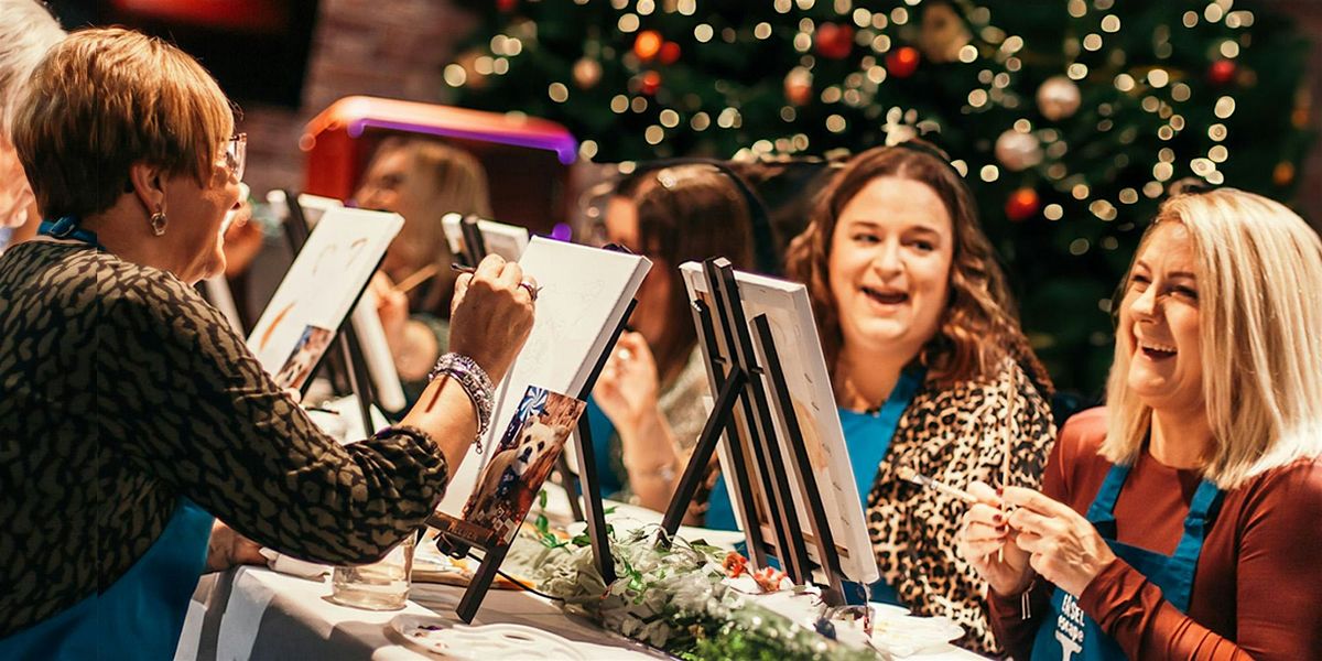 Belfast: Christmas Sip & Paint with Easel Escape