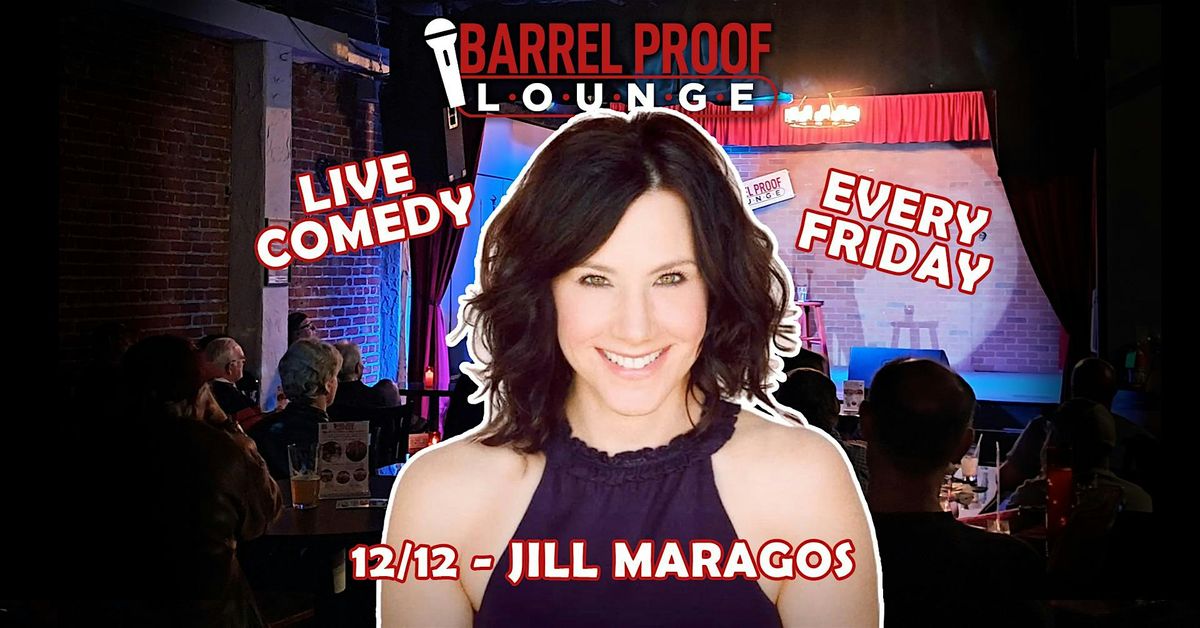 Friday Night Comedy - Jill Maragos - Downtown Santa Rosa
