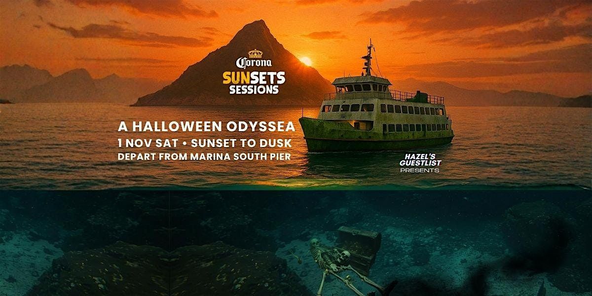 Corona Sunsets Sessions: A Halloween Odyssea (1 Nov, Sat) *Freeflow