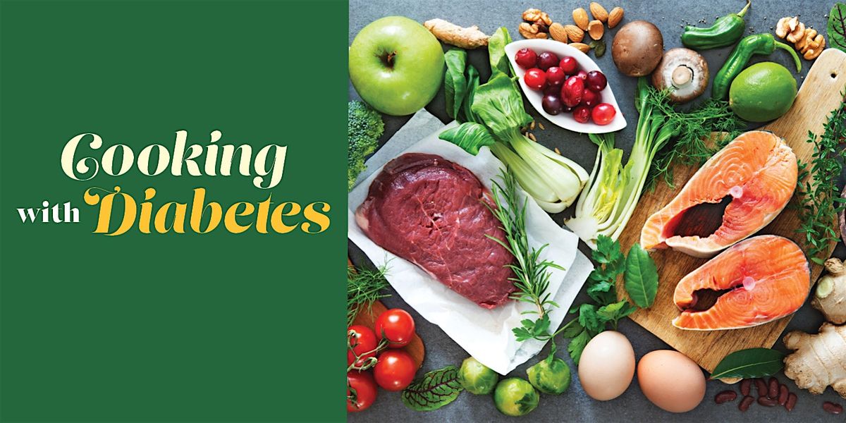 Cooking with Diabetes