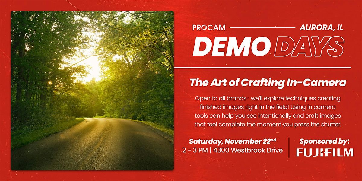 The Art of In Camera Editing with FUJIFILM - Demo Day Event