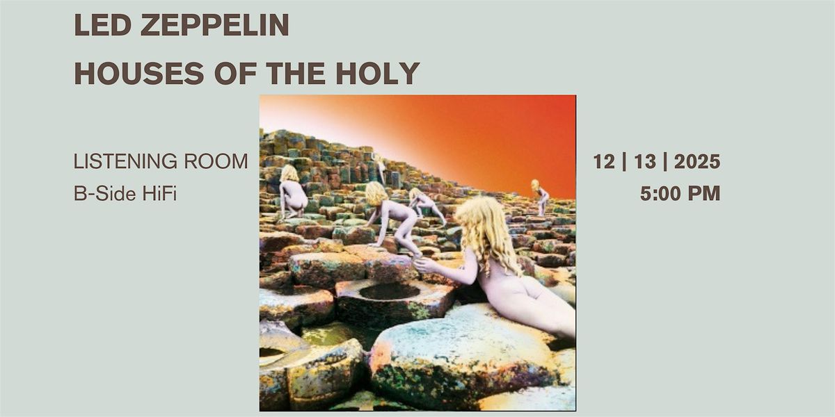 Led Zeppelin: Houses of the Holy