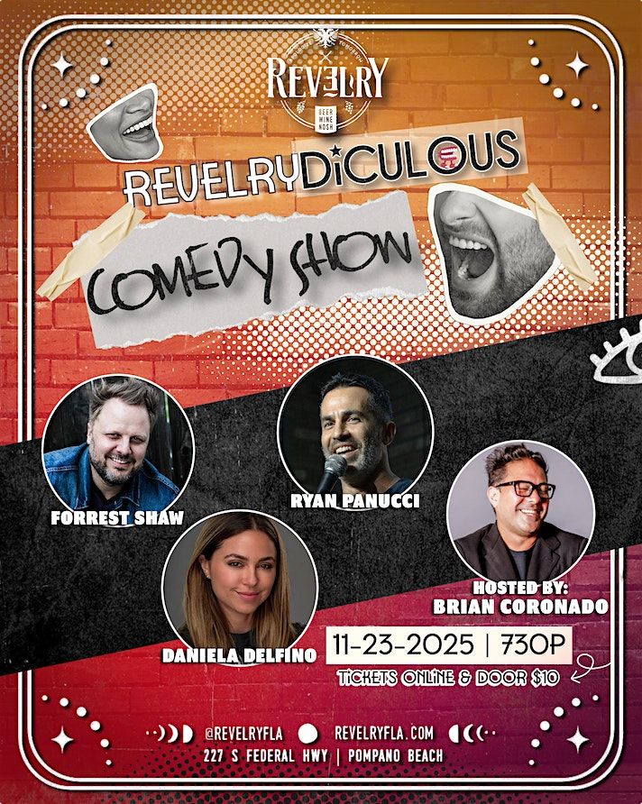 Revelry-diculous Comedy Show